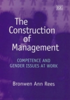 The Construction of Management: Competence and Gender Issues at Work артикул 10564c.