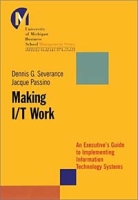 Making I/T Work: An Executive's Guide to Implementing Information Technology Systems артикул 10614c.