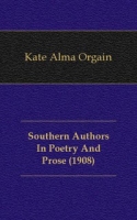 Southern Authors In Poetry And Prose артикул 10404c.