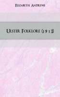 Ulster Folklore артикул 10416c.