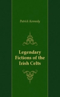 Legendary Fictions of the Irish Celts артикул 10440c.