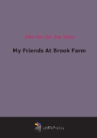 My Friends At Brook Farm артикул 10452c.